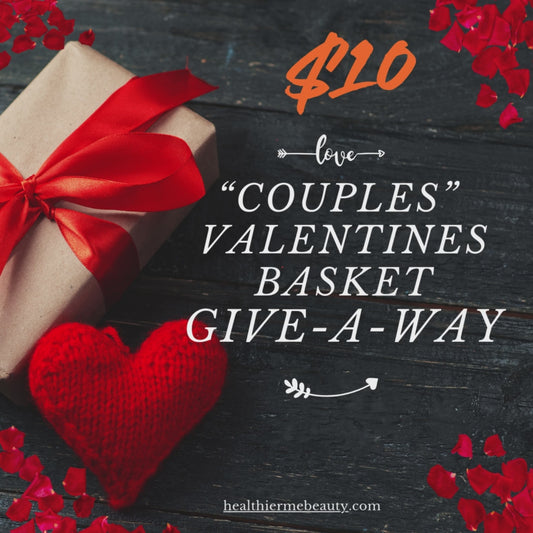 Couples Valentine's Basket Give-A-Way Drawing February 12, 2025